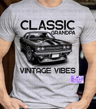 Load image into Gallery viewer, Classic Car Vintage Vibes Shirt, available in Dad, Papa &amp; Grandpa
