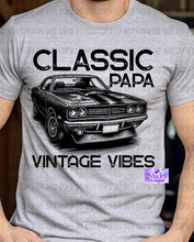 Load image into Gallery viewer, Classic Car Vintage Vibes Shirt, available in Dad, Papa &amp; Grandpa

