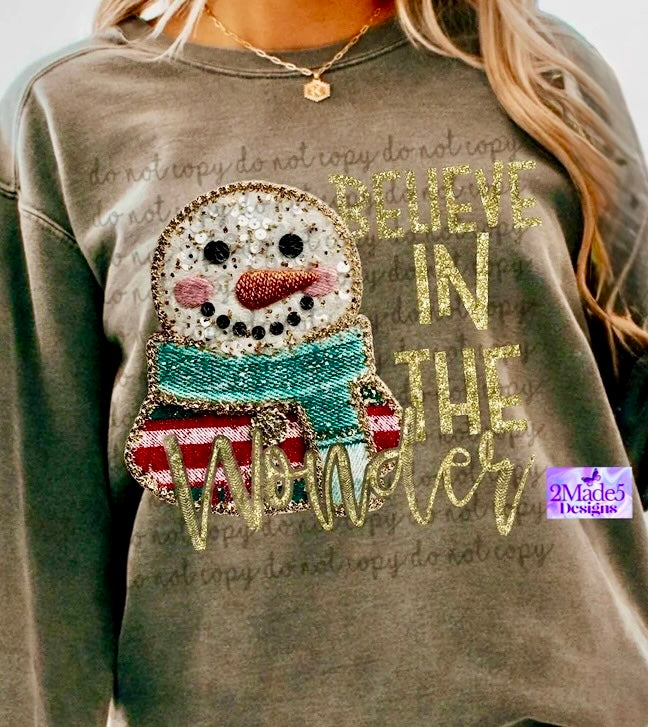 Believe In The Wonder Snowman Shirt