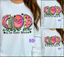 Load image into Gallery viewer, God Chose Me To Be Mama Shirt -3 variations
