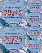 Load image into Gallery viewer, Small Town Freedom Zip Code Shirt
