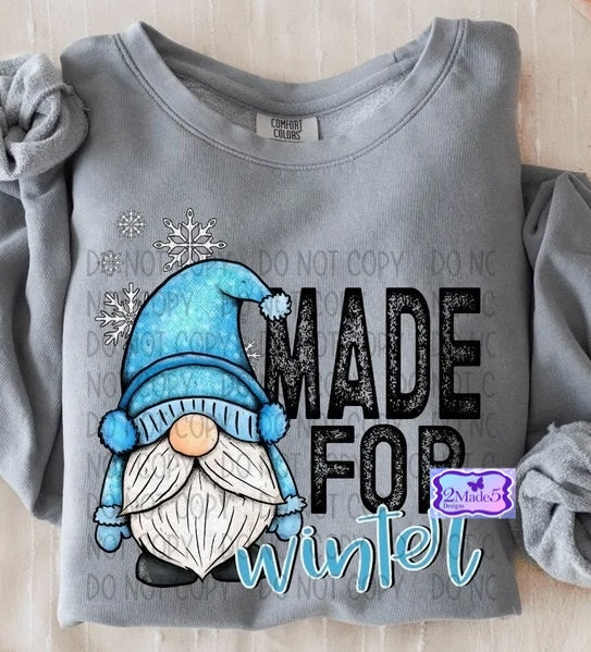 Made For Winter Gnome Shirt