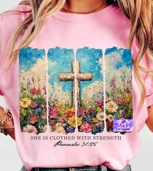 She Is Clothed With Strength Shirt