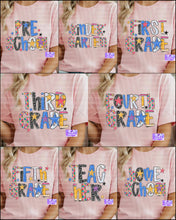 Load image into Gallery viewer, Teacher, Homeschool &amp; Grade Level School Font Shirts
