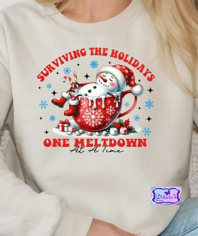 Surviving the Holidays One Meltdown at a Time Shirt