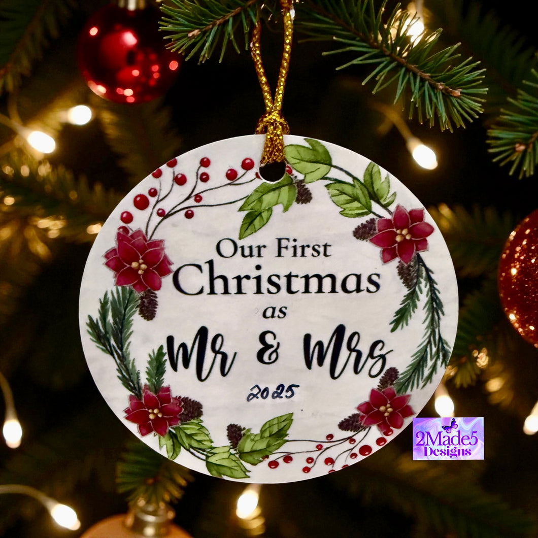Our First Christmas as Mr & Mrs 2025 Ornament