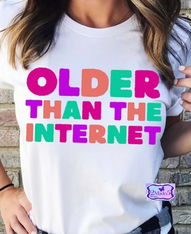 Older Than The Internet Shirt
