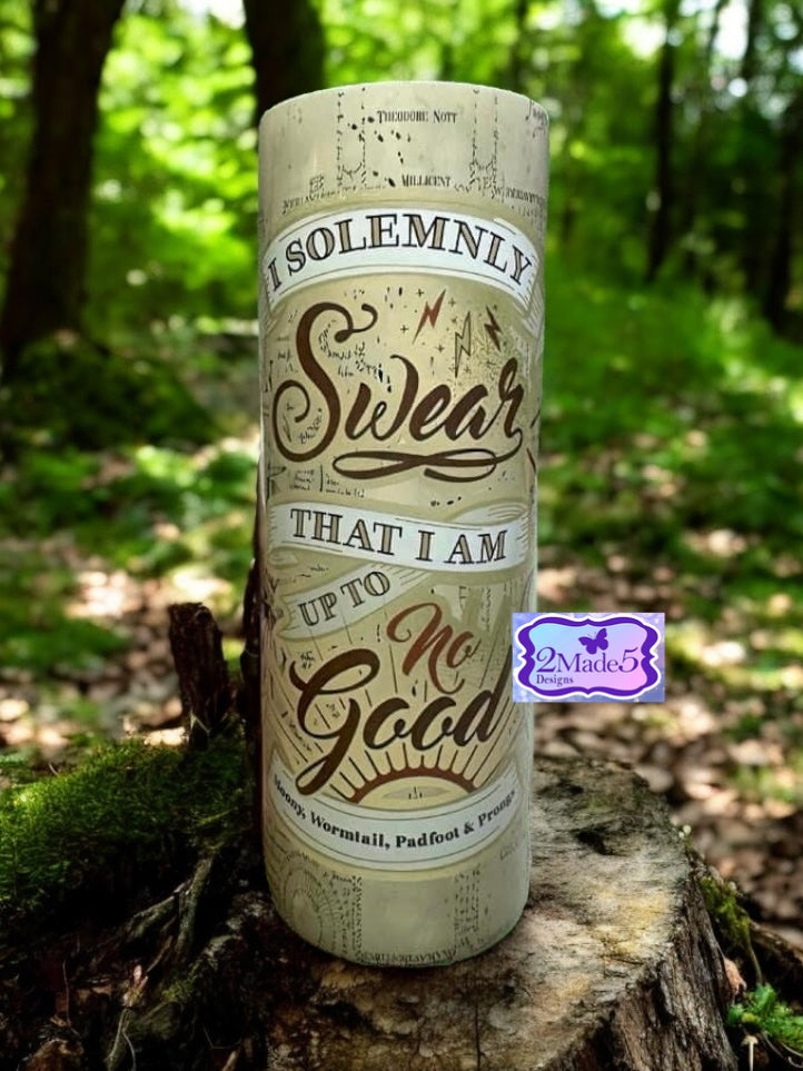 I Solemnly Swear That I Am Up To No Good 20oz Tumbler