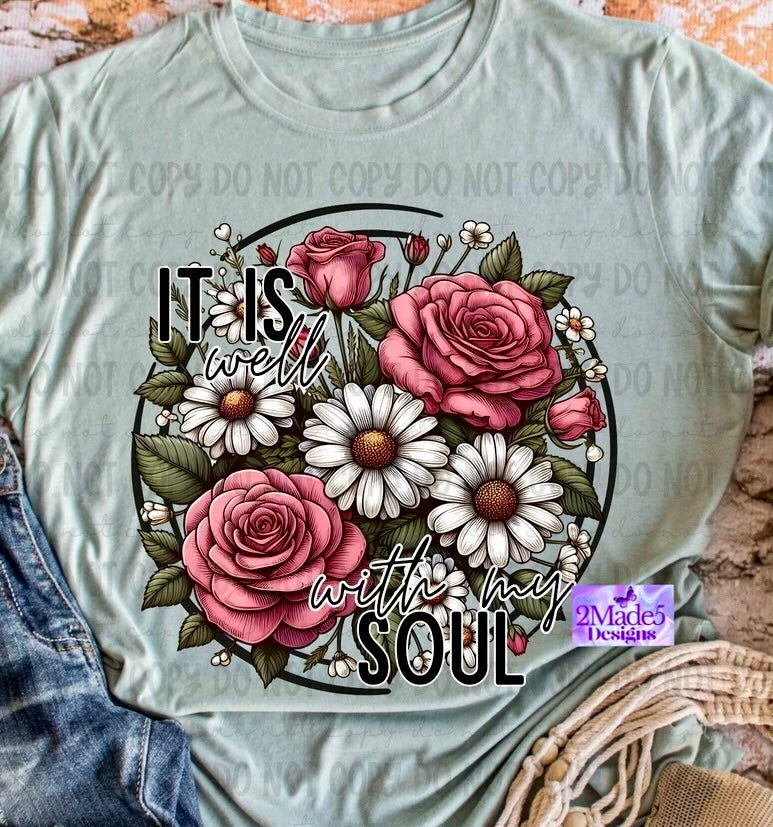 It Is Well With My Soul Floral Circle Shirt