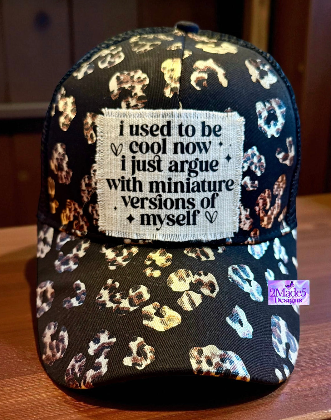 I Used To Be Cool Now I Just Argue With Miniature Versions Of Myself Distressed Ponytail Hat