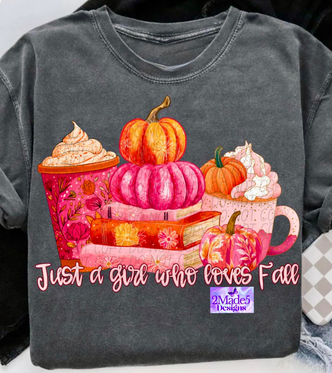 Just A Girl Who Loves Fall Shirt