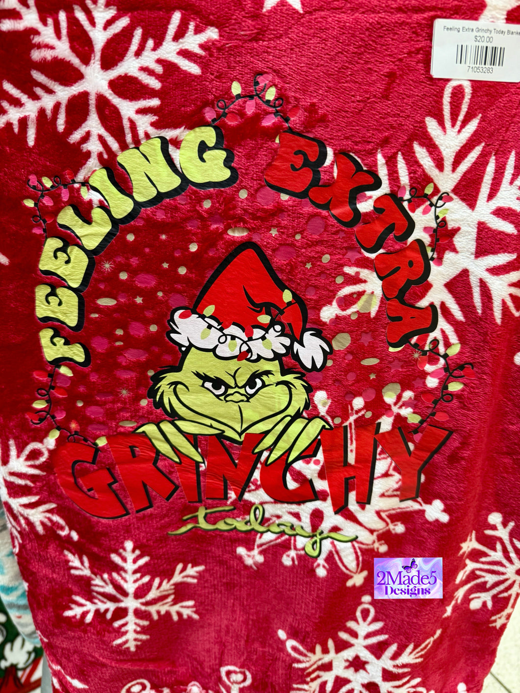Feeling Extra Grinchy Today Blanket