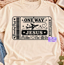 Load image into Gallery viewer, One Way Ticket Jesus Shirt

