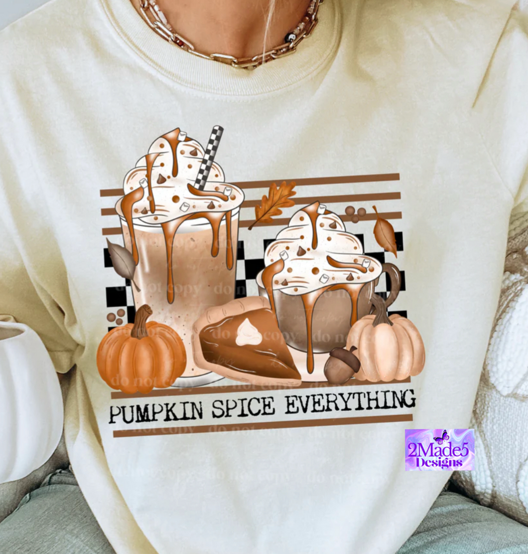 Pumpkin Spice Everything Shirt
