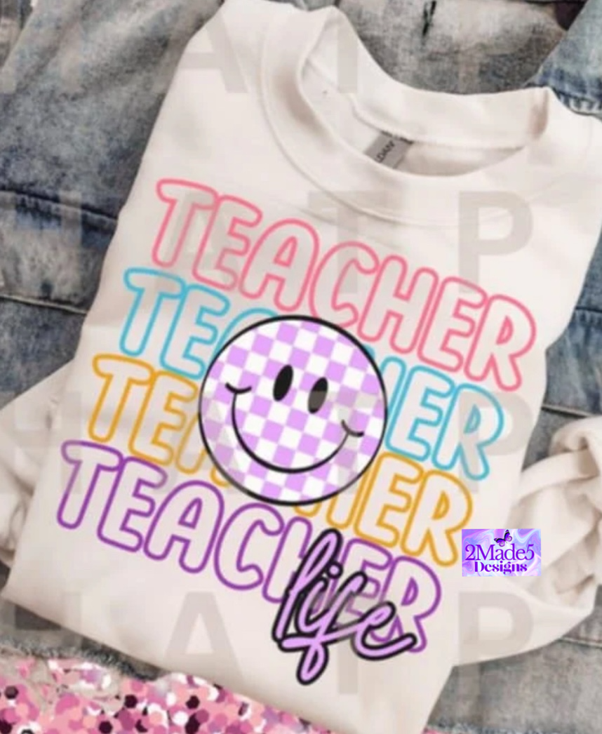 Teacher Life Shirt