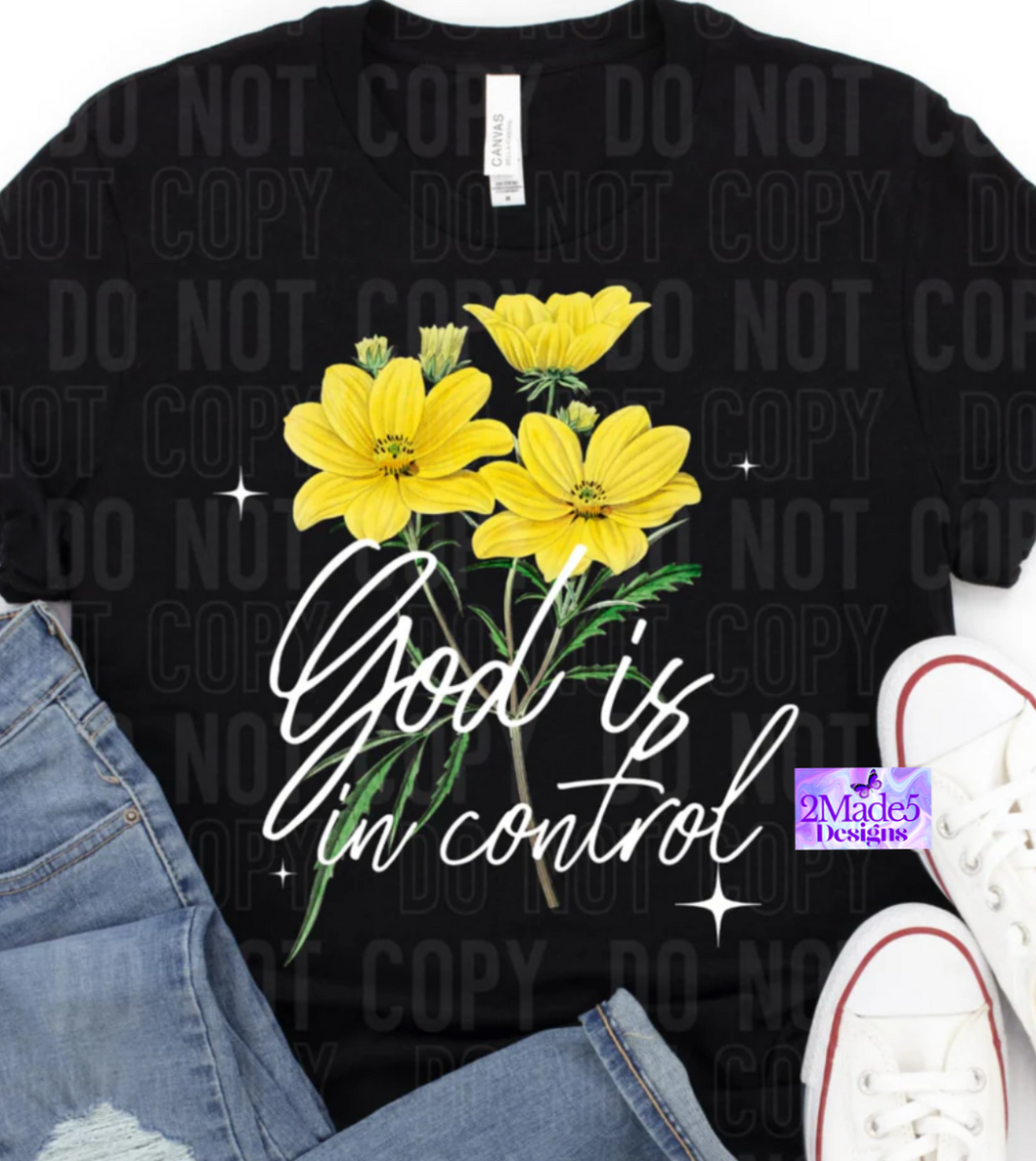 God Is In Control Shirt