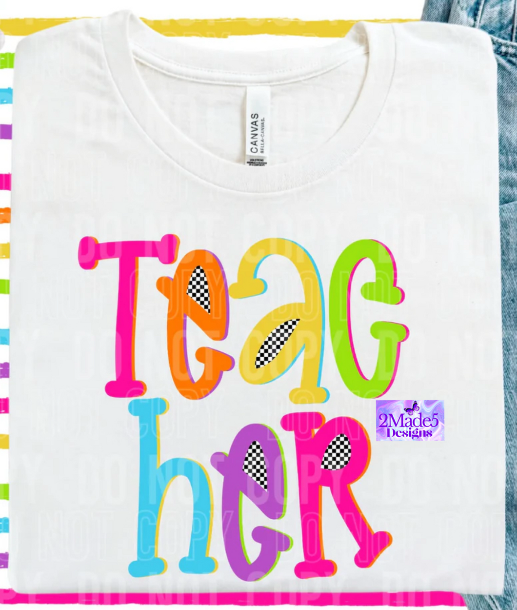 Teacher & Grade Level Bright Font Shirts