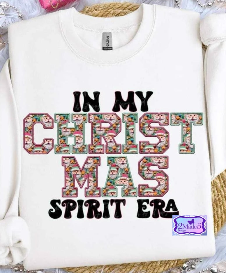 In My Christmas Spirit Era Shirt