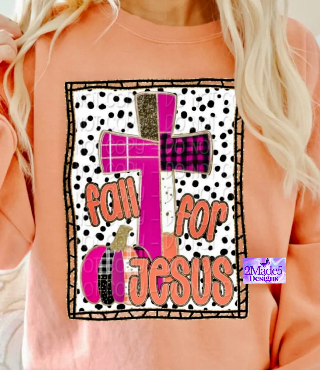 Fall For Jesus Shirt