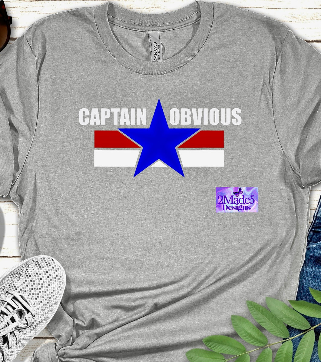 Captain Obvious Shirt