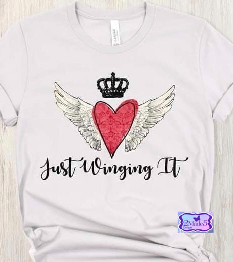 Just Winging It Shirt