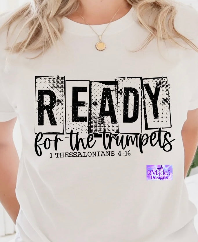 Ready For The Trumpets Shirt