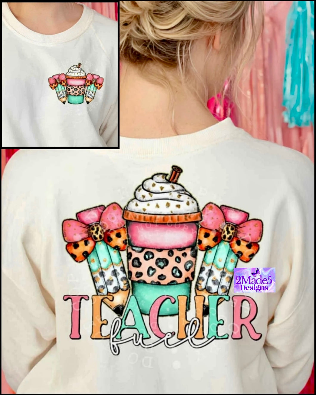 Teacher Fuel Dual Design Front/Back Shirt