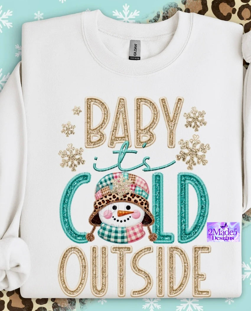 Baby It’s Cold Outside Shirt