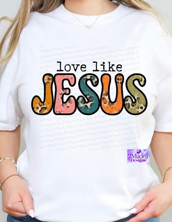 Love Like Jesus Boho Shirt