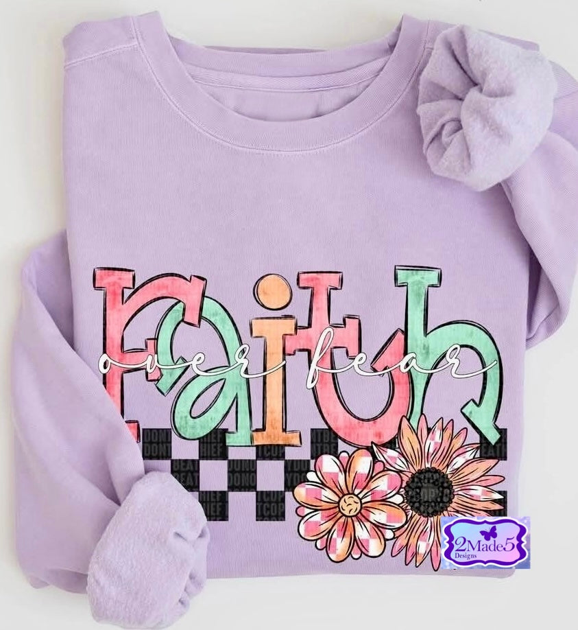 Faith Over Fear Shirt