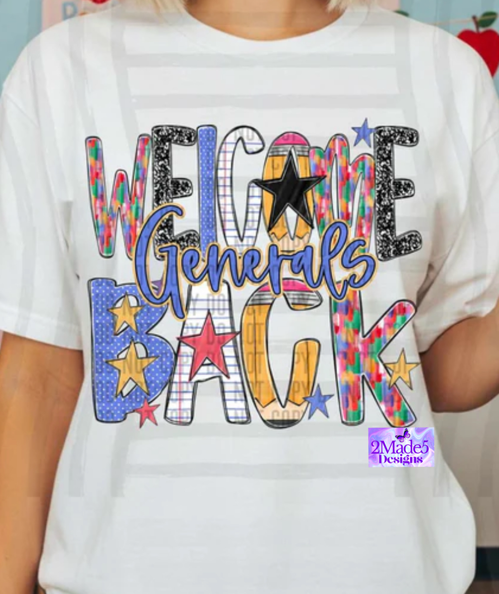 Welcome Back School Mascot Shirt- Generals, Tigers, Warriors, Trojans, Panthers, Ramblers