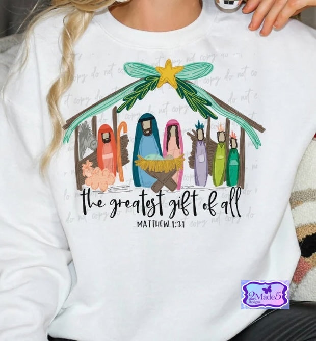 The Greatest Gift Of All Shirt