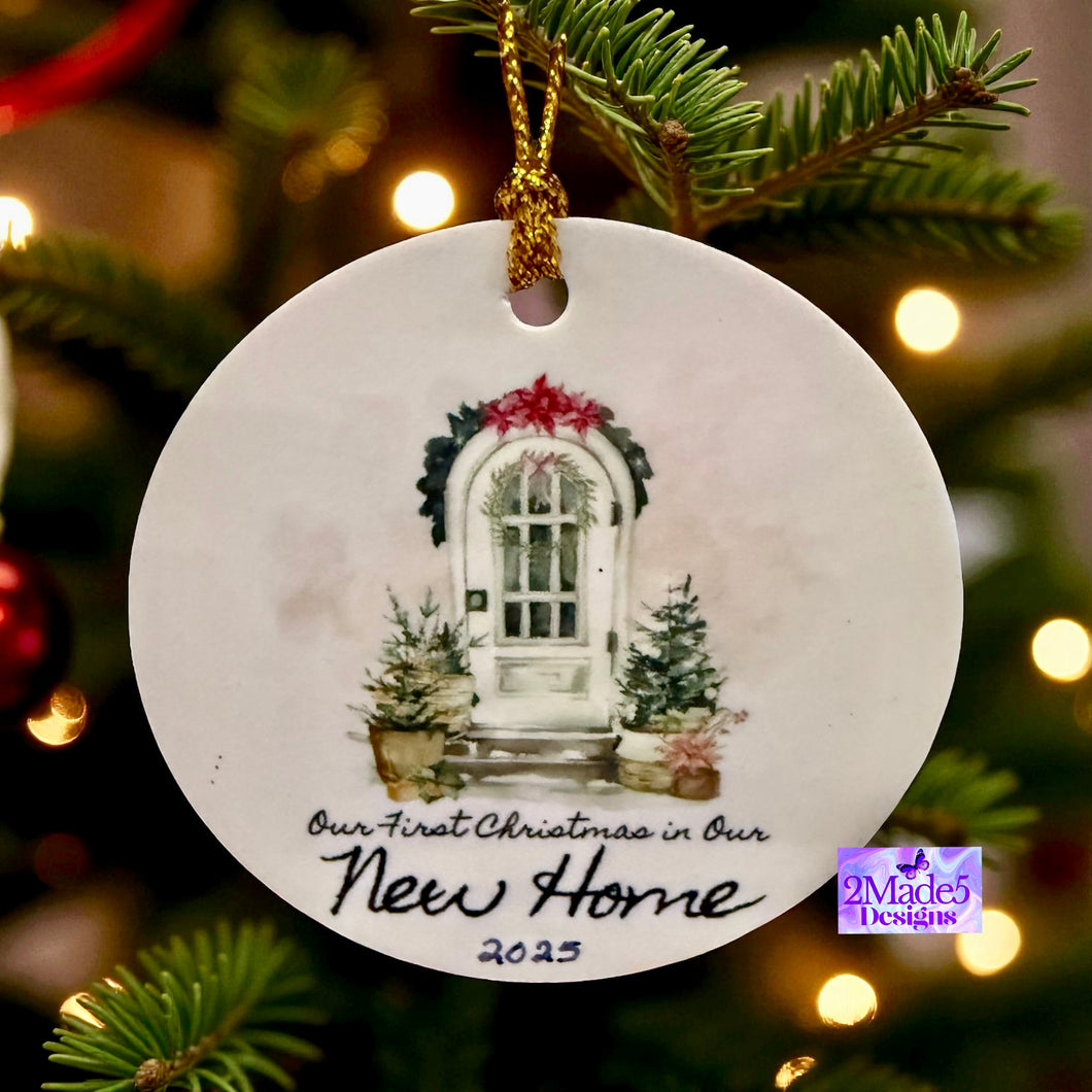 Our First Christmas In Our New Home 2025 Ornament