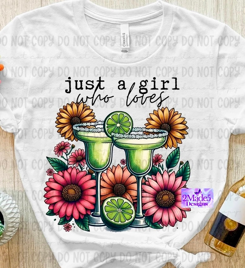 Just A Girl Who Loves Margaritas Shirt