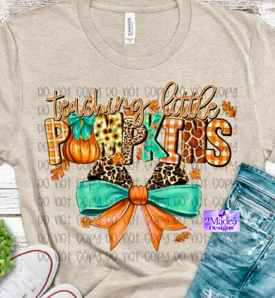 Teaching Little Pumpkins Shirt