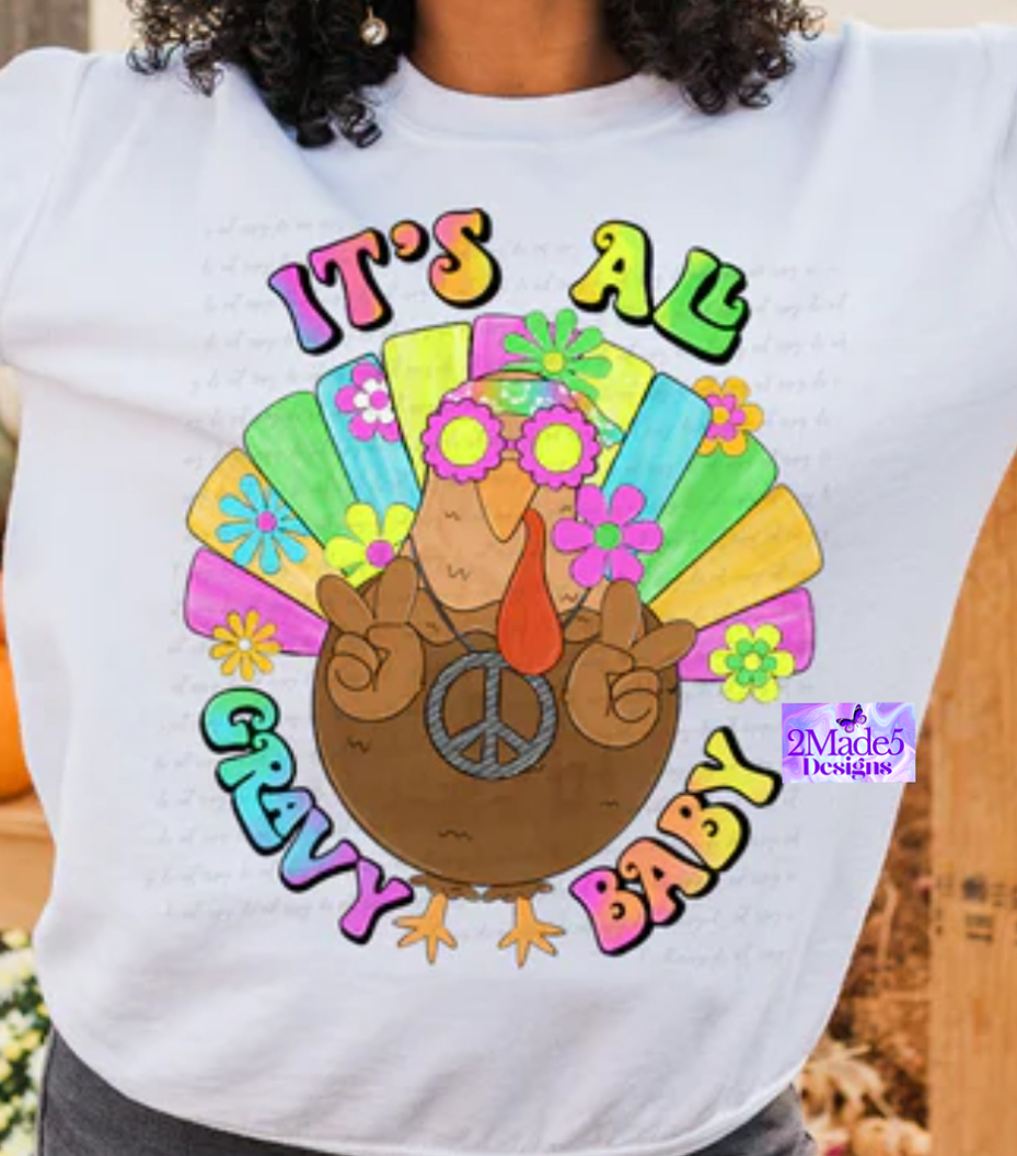 It’s All Gravy Baby Shirt