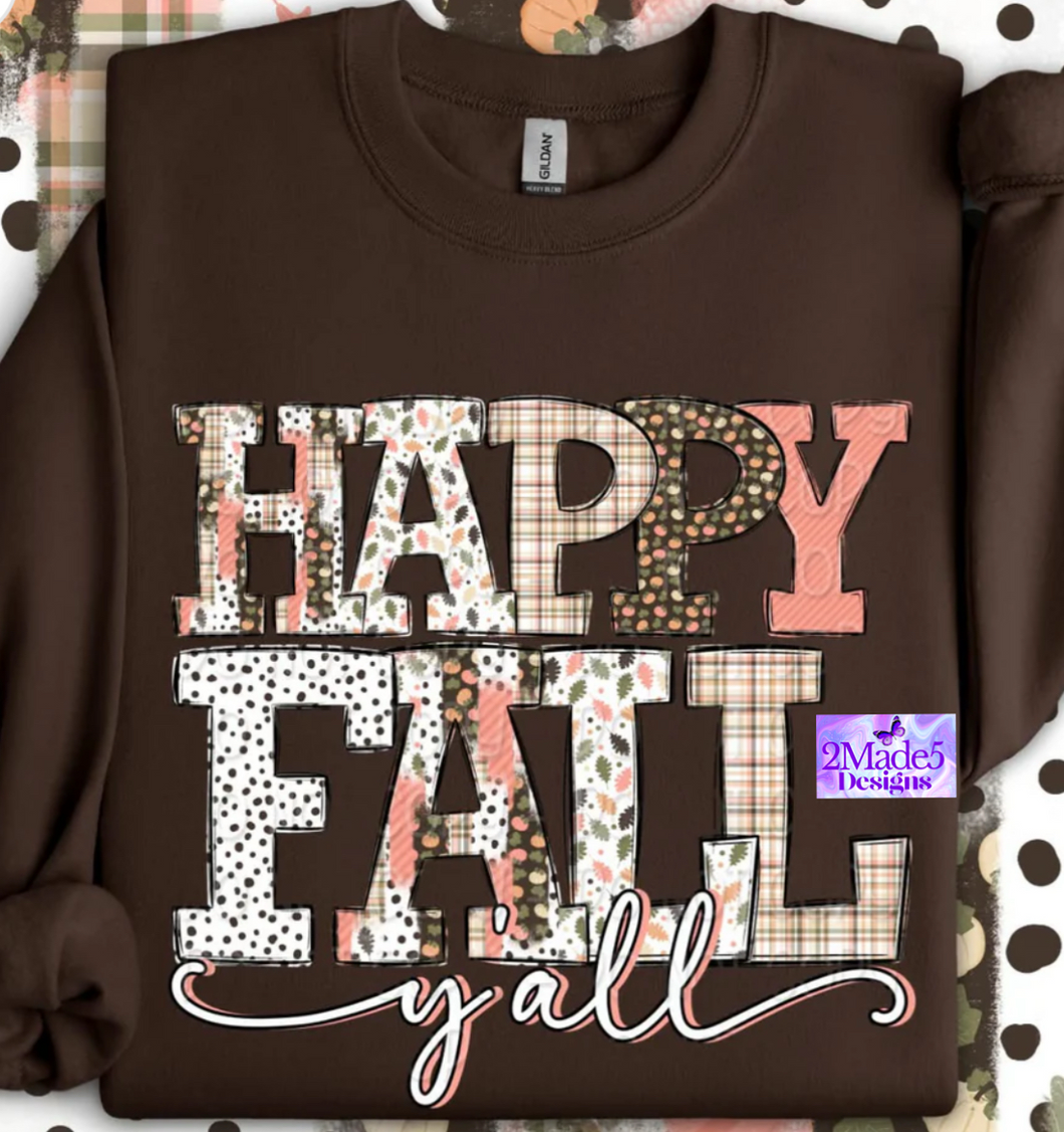 Happy Fall Y’all Shirt
