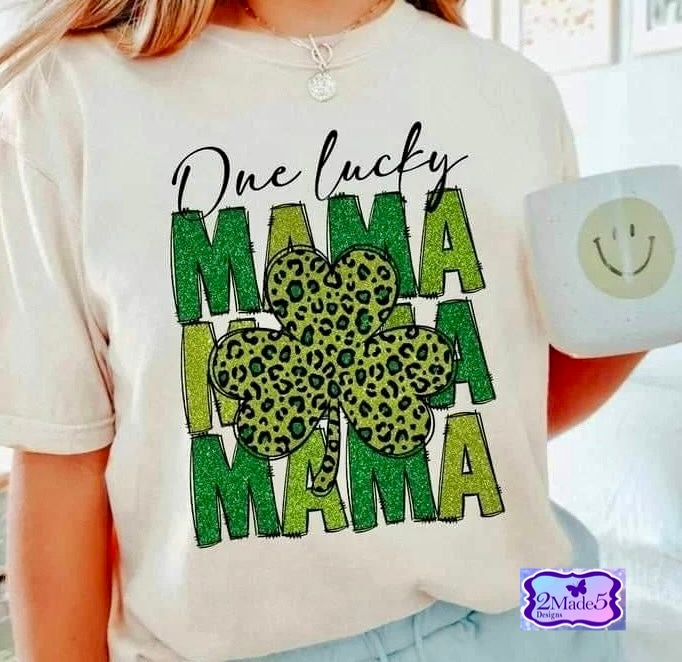 One Lucky Mama faux glitter Shirt