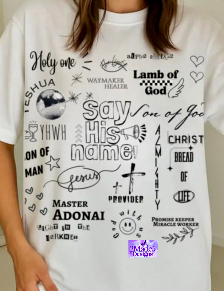 Say His Name Shirt