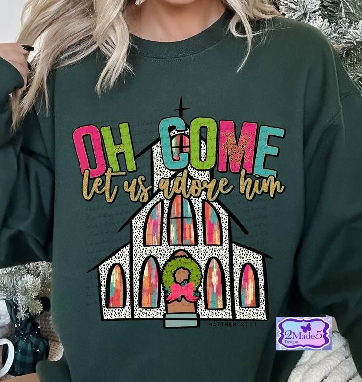 Oh Come Let Us Adore Him Shirt