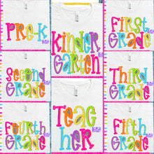 Load image into Gallery viewer, Teacher &amp; Grade Level Bright Font Shirts
