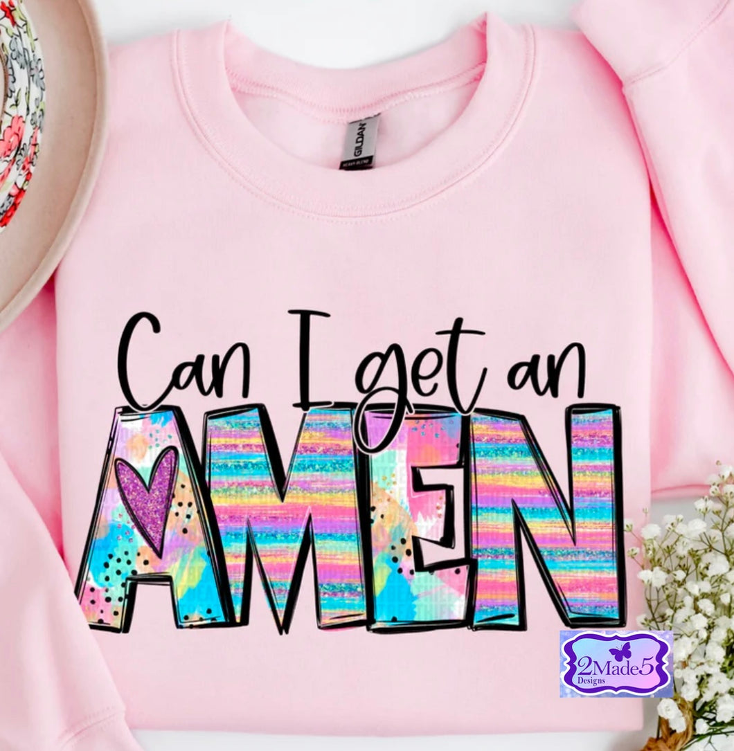 Can I Get An Amen Shirt