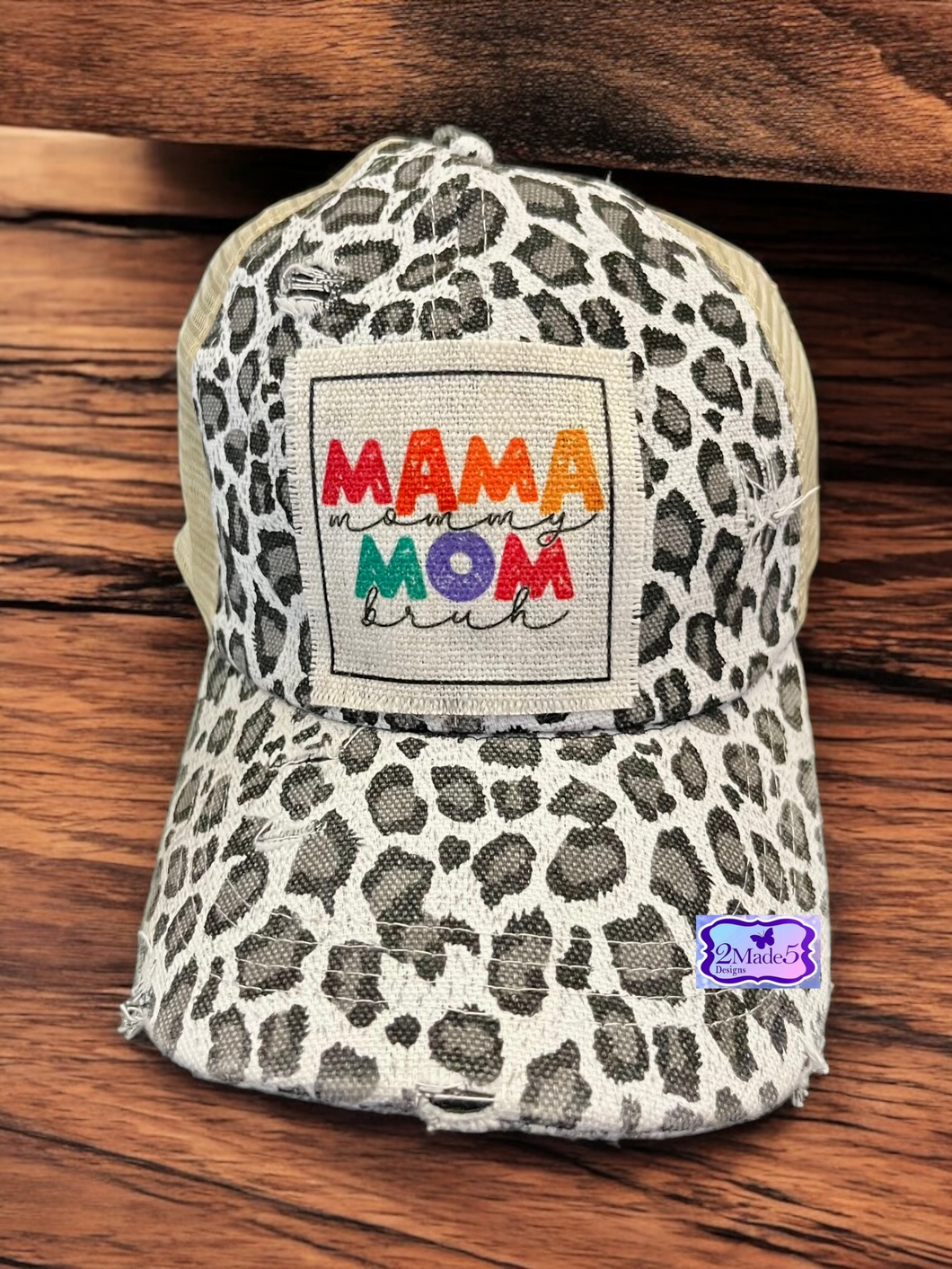 Mama, Mommy, Mom, Bruh Distressed Criss Cross Ponytail Hat