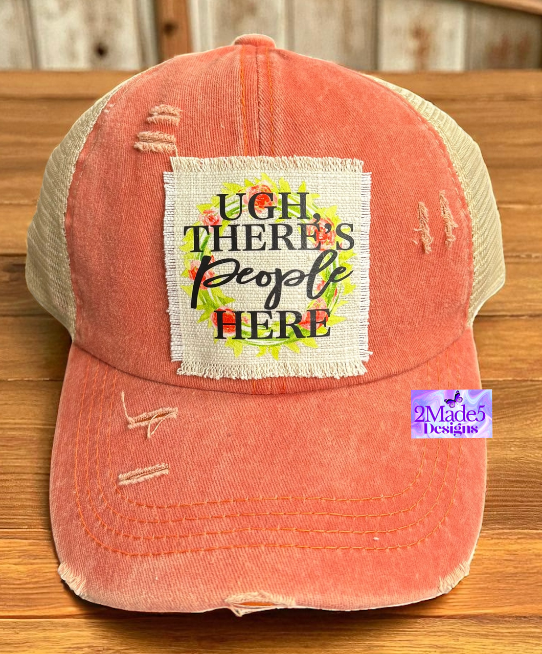 Ugh, There’s People Here Distressed Criss Cross Ponytail Hat