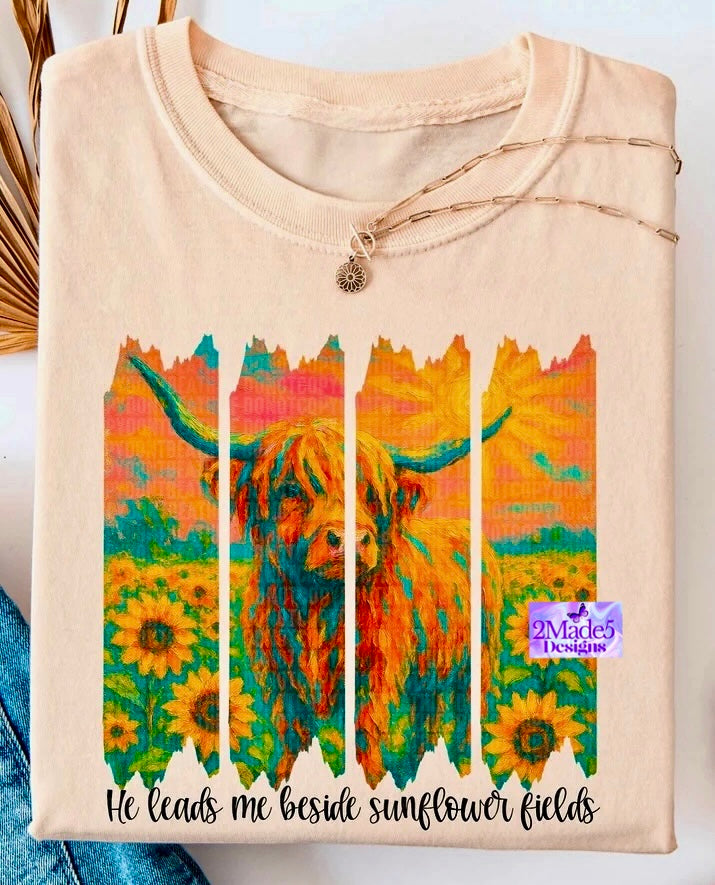 He Leads Me Beside Sunflower Fields Shirt