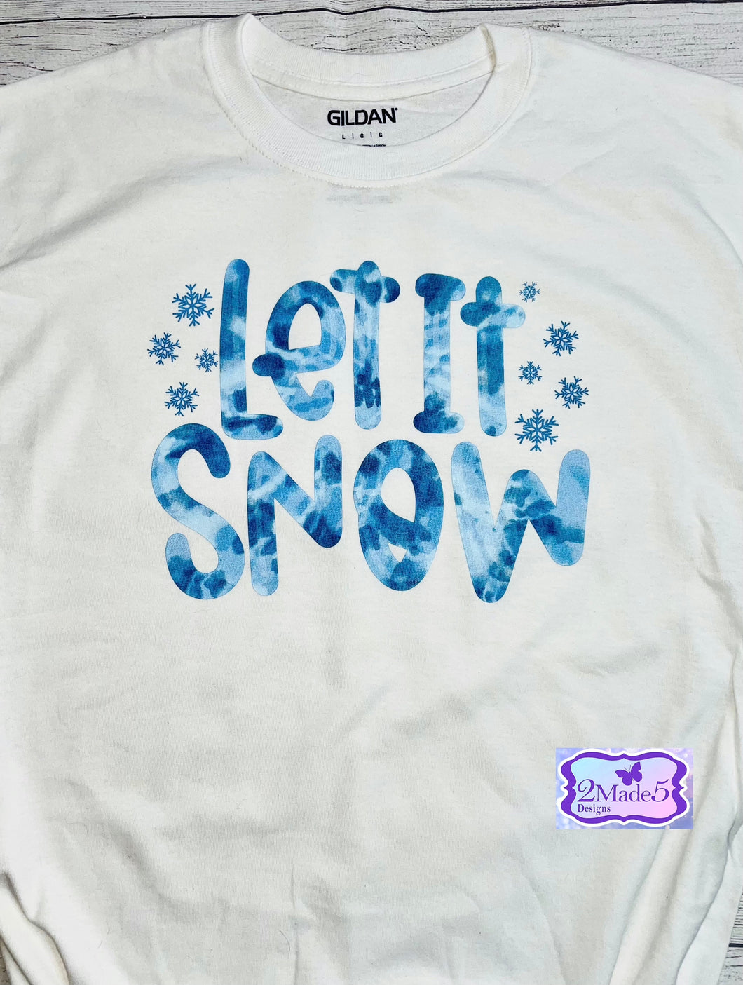 Let it Snow tie-dye blue on Gildan white shirt size Large