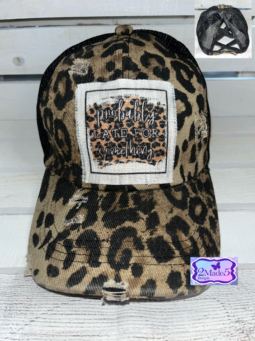 Probably Late For Something Leopard Distressed Criss Cross Ponytail Hat