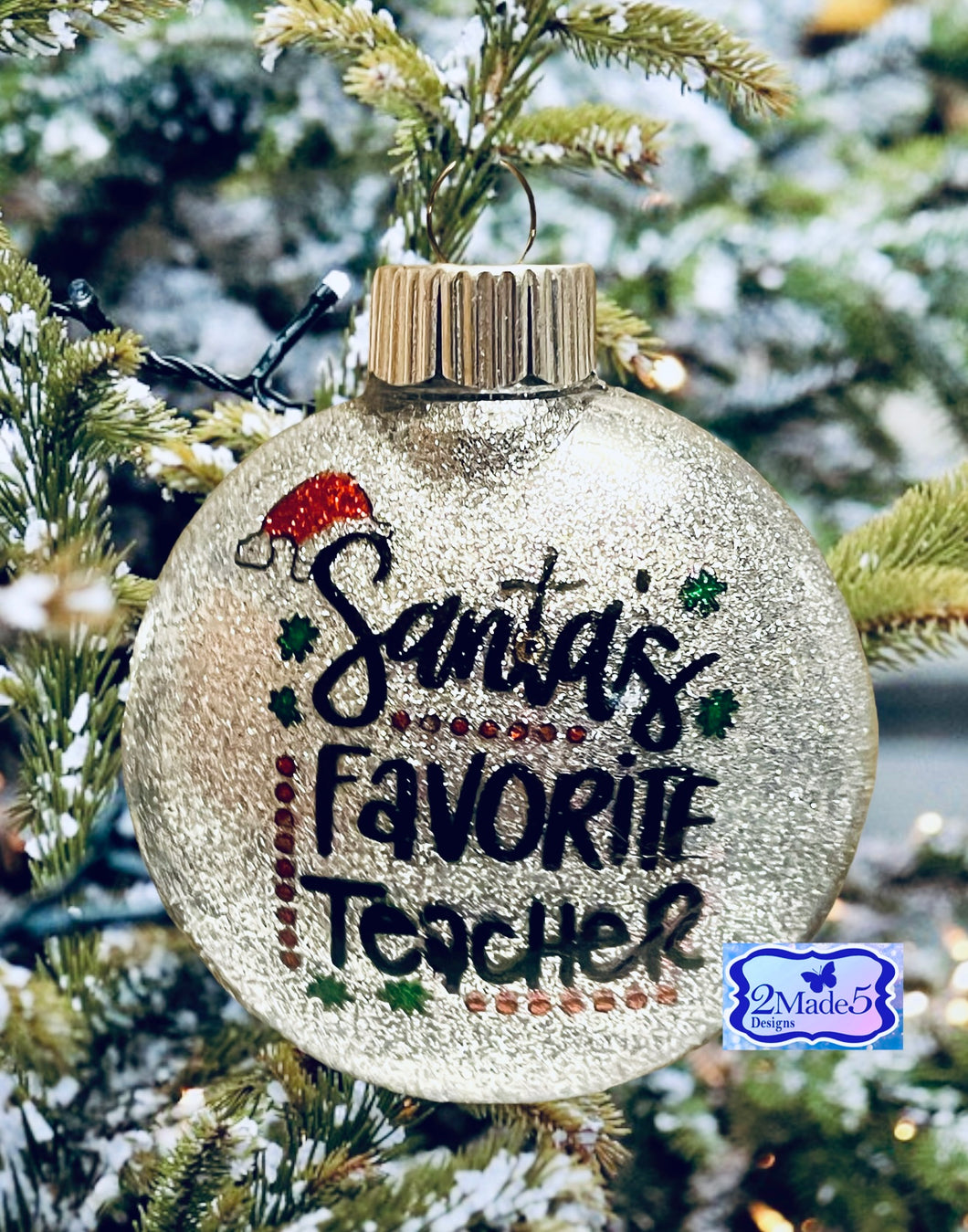 Santa’s Favorite Teacher Glitter Christmas Ornament